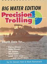 Precision Trolling Big Water Now "$16.95"